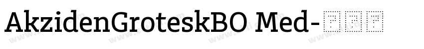 AkzidenGroteskBO Med字体转换